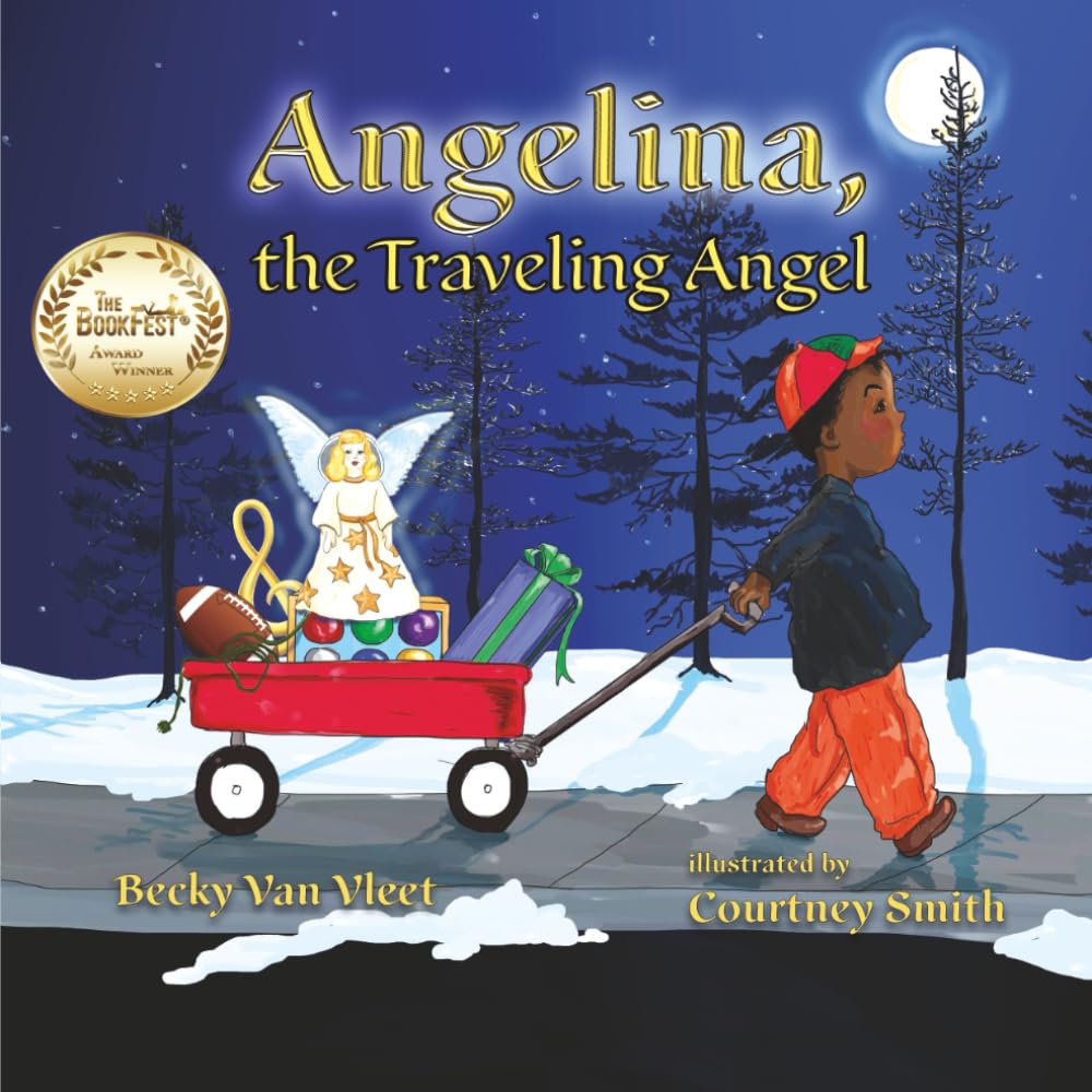 Angelina, the Traveling Angel by Becky Van Vleet